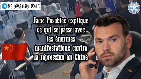 Jack Posobiec explique ce qui se passe avec les énormes manifestations contre la répression en Chine