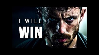 I WILL WIN - Motivational Speech