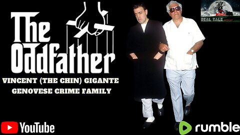 "The Odd Father" - Vincent (The Chin) Gigante