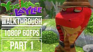 YOOKA LAYLEE Gameplay Walkthrough PART 1 No Commentary [1080p 60fps]