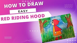 Red Riding Hood Drawing Easy | Draw Red Riding Hood | How To Draw Red Riding Hood Step By Step