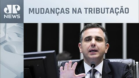 Pacheco: “Acredito que nada possa atrapalhar reforma tributária”