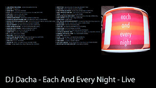 DJ Dacha - Each And Every Night - Live House Music DJ Mix