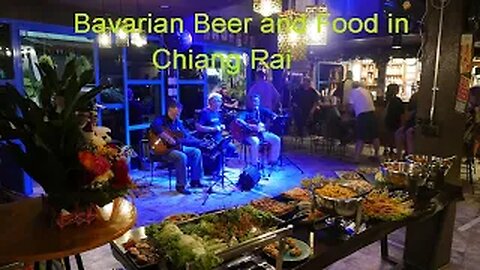 GERMAN BEER AND FOOD IN CHIANG RAI