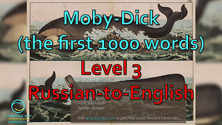 Moby-Dick (the first 1000 words): Level 3 - Russian-to-English