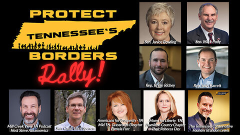 PROTECT TENNESSEE'S BORDERS RALLY in Nashville! - Video Footage