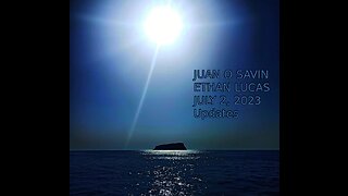 JUAN O SAVIN- The Nile, Bible, Energy, the NEXT BIG THING- ETHAN LUCAS 7 2 2023