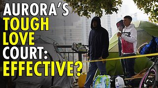 Aurora's New "Tough Love" Court System for Homeless: A Recipe for Failure?