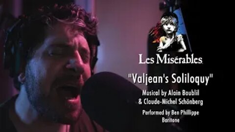 Les Misérables - Valjean's Soliloquy - What have I done | Ben Phillippe Cover