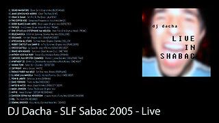 DJ Dacha - SLF Sabac 2005 - Live