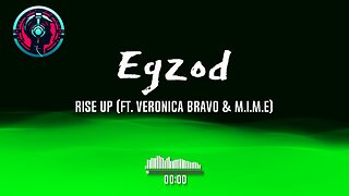 Egzod - Rise Up (ft. Veronica Bravo & M.I.M.E)