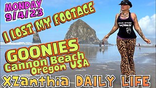 9/4/23 - lost my footage,Cannon Beach, Oregon GOONIES SHOOT LOCATION!