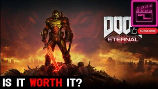 Is It Worth It │ Doom Eternal (2020)