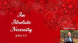 An Absolute Necessity ~ John 3:3