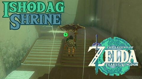 Ishodag Shrine Completion: The Legend of Zelda: Tears of the Kingdom!!!