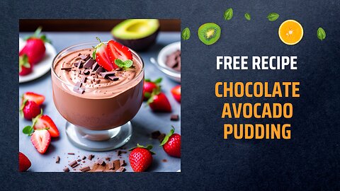 Free Chocolate Avocado Pudding Recipe 🥑🍫✨Free Ebooks +Healing Frequency🎵