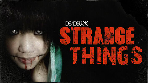 Strange Things Ep1