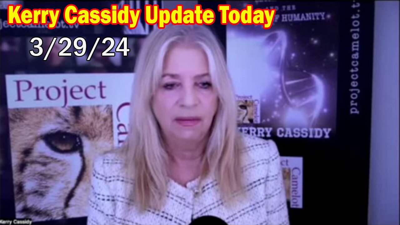 Kerry Cassidy Update Today: 