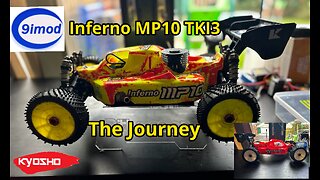 Kyosho Inferno MP10 - The Journey So Far
