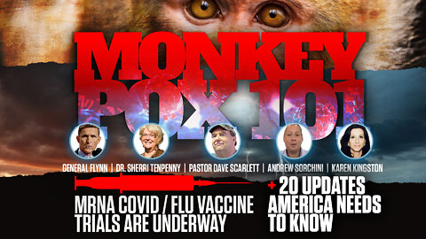 Dr. Tenpenny, General Flynn & Dave Scarlett | mRNA COVID / Flu Vaccine Trials Underway!? 20+ Updates