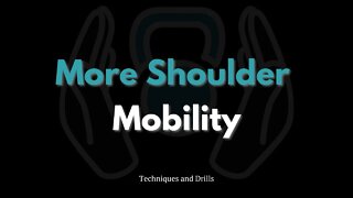 3 More Shoulder Mobility Drills