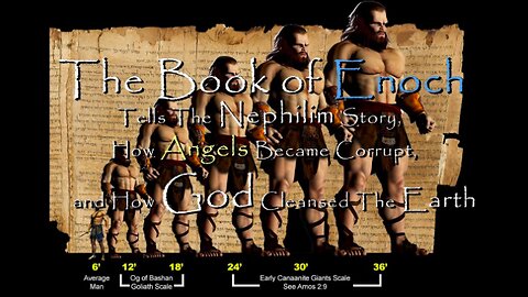BOOK OF ENOCH - FALLEN ANGELS - GIANTS and the LUCIFERIAN DECEPTION