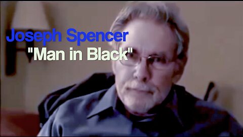 👽 Do You Believe in Aliens and Depopulation? This is the Testimony of Joseph Spencer - the REAL Man in Black. After the 6 Minute Mark it Gets Interesting..