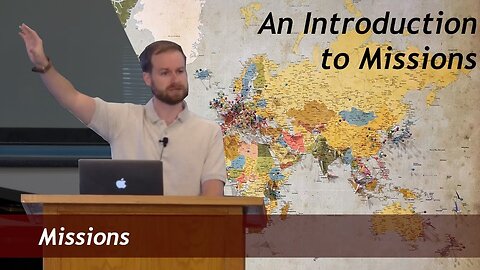 An Introduction to Missions