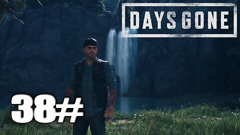 DAYS GONE Walkthrough Gameplay Part 38 - (PC)