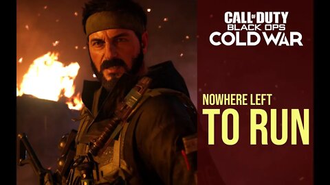 Call of Duty - Black Ops - Cold War 1 - Nowhere Left To Run - No Commentary Gameplay