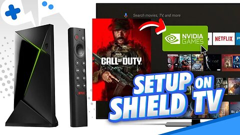 How to Play CALL of DUTY on the SHIELD TV w/ GeForce NOW