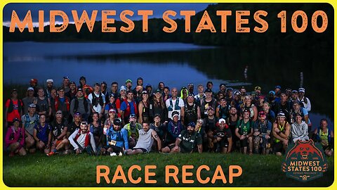 Midwest States 100 Race Recap