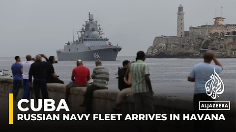 Russian navy fleet, including frigate, nuclear-powered sub, arrives in Cuba