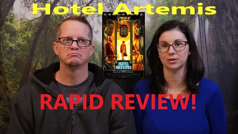 Hotel Artemis - Rapid Review!