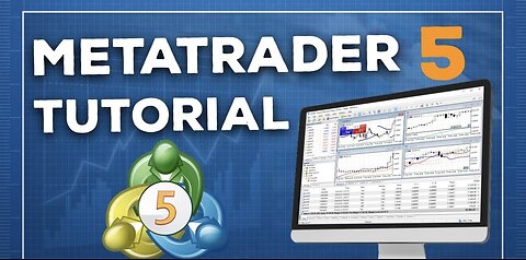 Complete MetaTrader 5 Tutorial For Beginners - 2024 Edition