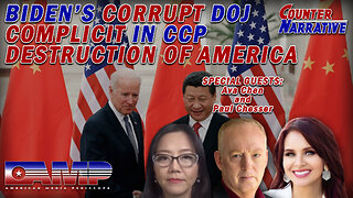 Biden’s Corrupt DOJ Complicit in CCP Destruction of America with Ava Chen & Paul Chesser I CN Ep. 20