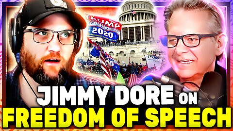 Jimmy Dore On Modern Protests, J6 & Freedom Of Speech