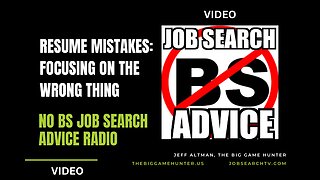 Resume Mistakes: Focusing on the Wrong Thing