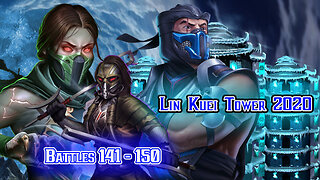 MK Mobile. LIN KUEI Tower [ v.2020 ] - Battles 141 - 150