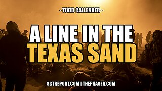 A LINE IN THE TEXAS SAND -- ATTORNEY TODD CALLENDER