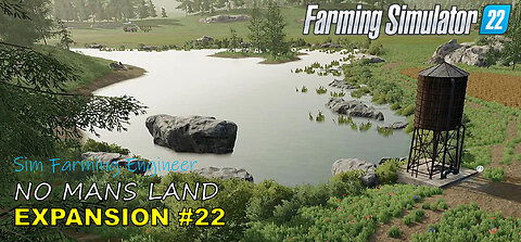 #22 NEW FARM EXPANSION ON NO MANS LAND