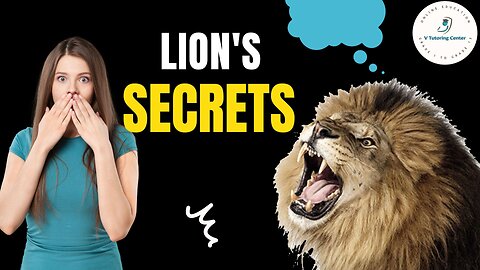 Secrets of Lions, Ten Secrets of Lion