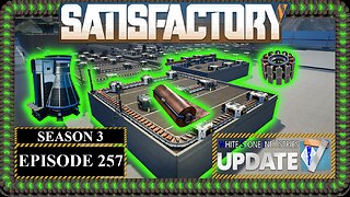 Modded | Satisfactory U7 | S3 Episode 257