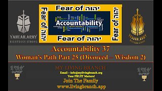 03-15-2024 Accountability Part 37 Woman's Path 25 Divorce Woman Direction and Wisdom 2