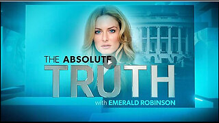 The Absolute Truth With Emerald Robinson Nov. 3, 2023