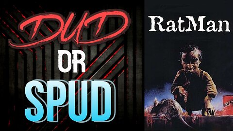 DUD or SPUD – Rat Man | MOVIE REVIEW