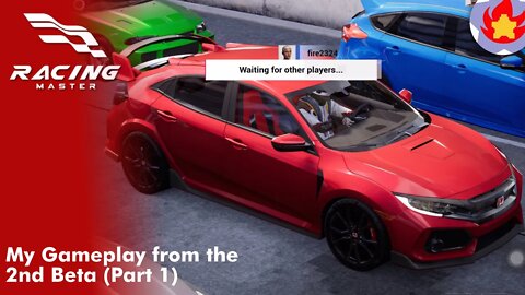 My Gameplay from the 2nd Beta (Part 1) | Racing Master