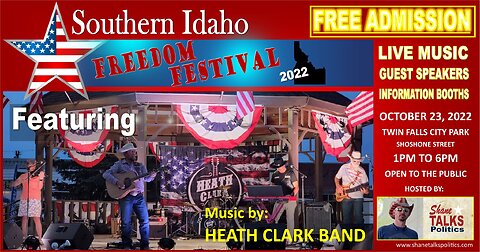 The Bearded Patriots Video Chronicles - Southern Idaho Freedom Festival (October 24, 2022)