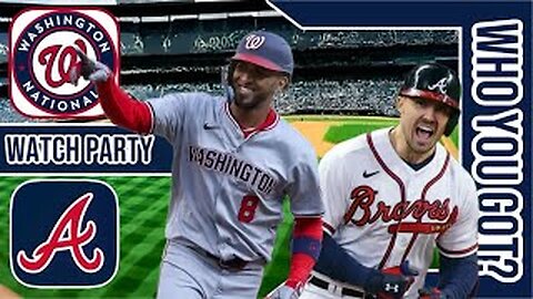 Washington Nationals vs Atlanta Braves | Live Play by Play & Reaction Stream| MLB 2024 Gm 51