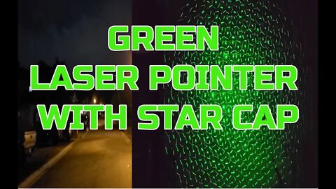 Fun and Great Range - I Demo the Cyahvtl Green Laser Pointer